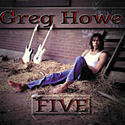 Greg Howe-Five
